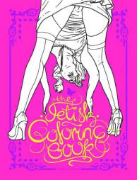 The Fetish Coloring Book by Magnus Frederiksen Paperback Book