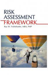 Risk Assessment Framework by Ray W. Frohnhoefer Paperback Book