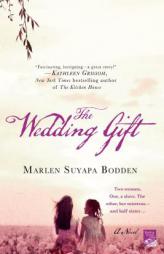 The Wedding Gift by Marlen Suyapa Bodden Paperback Book