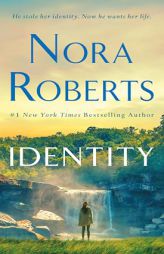 Identity by Nora Roberts Paperback Book