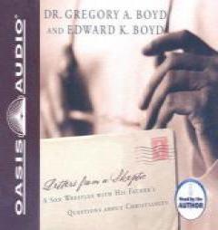 Letters from a Skeptic by Gregory A. Boyd Paperback Book
