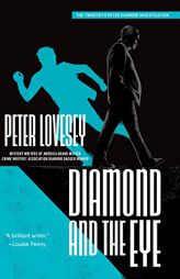 Diamond and the Eye (A Detective Peter Diamond Mystery) by Peter Lovesey Paperback Book
