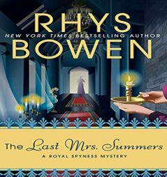 The Last Mrs. Summers (Royal Spyness, 14) by Rhys Bowen Paperback Book