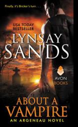 About a Vampire: An Argeneau Novel by Lynsay Sands Paperback Book