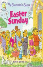 The Berenstain Bears' Easter Sunday (Berenstain Bears/Living Lights) by Mike Berenstain Paperback Book