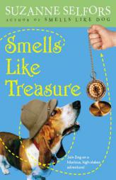 Smells Like Treasure by Suzanne Selfors Paperback Book