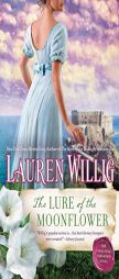 The Lure of the Moonflower: A Pink Carnation Novel by Lauren Willig Paperback Book