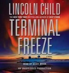 Terminal Freeze by Lincoln Child Paperback Book