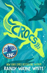 Crocs: A Sharks Incorporated Novel (Sharks Incorporated, 3) by Randy Wayne White Paperback Book