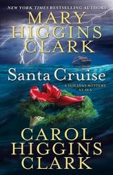 Santa Cruise: A Holiday Mystery at Sea by Mary Higgins Clark Paperback Book