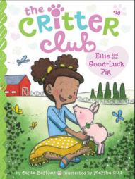 Ellie and the Good-Luck Pig by Callie Barkley Paperback Book