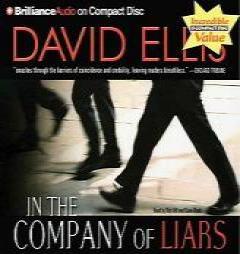 In the Company of Liars by David Ellis Paperback Book