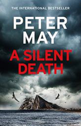 A Silent Death by Peter May Paperback Book