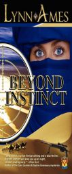 Beyond Instinct by Lynn Ames Paperback Book