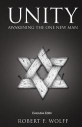Unity: Awakening the One New Man by Jack Hayford Paperback Book