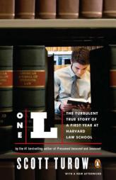 One L: The Turbulent True Story of a First Year at Harvard Law School by Scott Turow Paperback Book