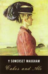 Cakes and Ale by W. Somerset Maugham Paperback Book