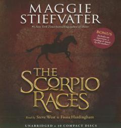 The Scorpio Races - Audio by Maggie Stiefvater Paperback Book