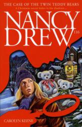 The Case of the Twin Teddy Bears (Nancy Drew) by Carolyn Keene Paperback Book