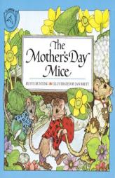 The Mother's Day Mice by Eve Bunting Paperback Book
