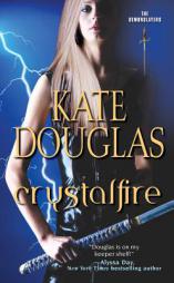 Crystalfire by Kate Douglas Paperback Book
