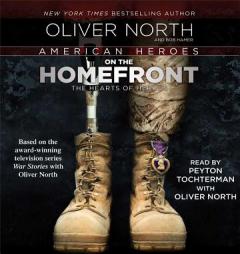 American Heroes: On the Homefront by Oliver North Paperback Book