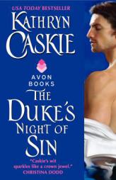 The Duke's Night of Sin (Avon) by Kathryn Caskie Paperback Book