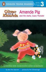 Amanda Pig and the Awful, Scary Monster (Easy-to-Read, Puffin) by Jean Van Leeuwen Paperback Book