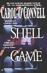 Shell Game (Kathleen Mallory Novels) by Carol O'Connell Paperback Book