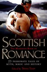 The Mammoth Book of Scottish Romance by Tricia Telep Paperback Book