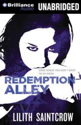 Redemption Alley by Lilith Saintcrow Paperback Book