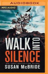Walk Into Silence (Jo Larsen) by Susan McBride Paperback Book