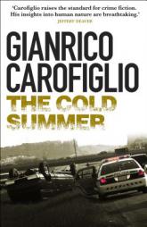 The Cold Summer (Pietro Fenoglio) by Gianrico Carofiglio Paperback Book