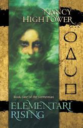 Elementari Rising by Nancy Hightower Paperback Book