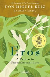 Eros (English Edition) by Miguel Ruiz Paperback Book