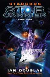 Stargods (Star Carrier, 9) by Ian Douglas Paperback Book