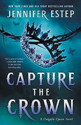 Capture the Crown (A Gargoyle Queen Novel) by Jennifer Estep Paperback Book