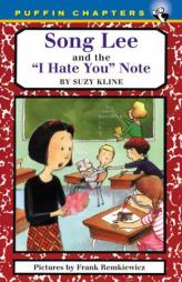 Song Lee and the I Hate You Notes by Suzy Kline Paperback Book