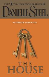 The House by Danielle Steel Paperback Book