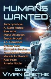 Humans Wanted by Jody Lynn Nye Paperback Book