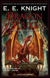 Dragon Strike (Age of Fire) by E. E. Knight Paperback Book