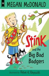 Stink: The Big Bad Badgers by Megan McDonald Paperback Book