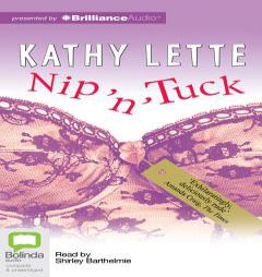 Nip 'n' Tuck by Kathy Lette Paperback Book