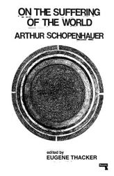 On the Suffering of the World by Arthur Schopenhauer Paperback Book