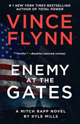 Enemy at the Gates (A Mitch Rapp Novel) by Vince Flynn Paperback Book