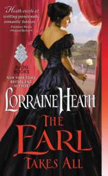 The Earl Takes All by Lorraine Heath Paperback Book