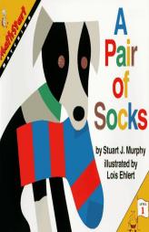 A Pair of Socks (MathStart Series, Matching, Level 1) by Stuart J. Murphy Paperback Book