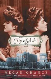 City of Ash by Megan Chance Paperback Book