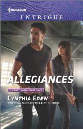 Allegiances by Cynthia Eden Paperback Book