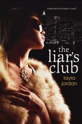 The Liar's Club by Layla Jordan Paperback Book
